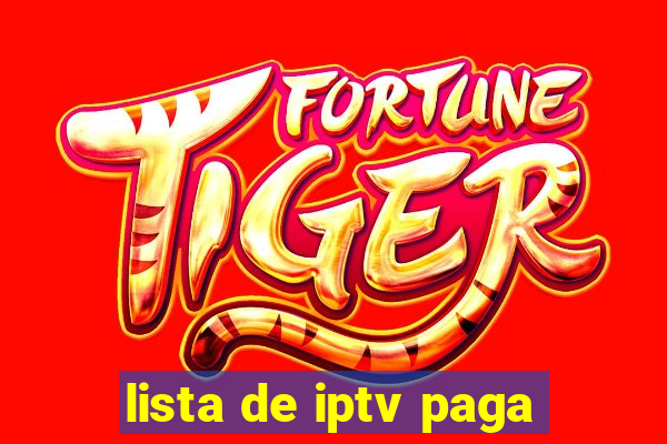 lista de iptv paga